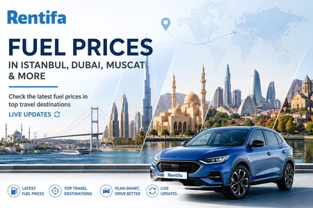 Fuel Prices in Istanbul, Dubai, Muscat and More – Latest Updates